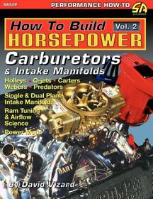 Er9779 How To Build Horsepower Vol 2 Carburetors And Intake Manifolds Book New