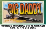 Big Daddy Don Garlits Museum Of Drag Racing-vintage Original Vinyl Decal Sticker. Fixed Price $5.81.