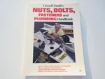Carroll Smith's Nuts, Bolts, Fasteners & Plumbing Handbook 1990 Motorbooks. Fixed Price $16.99.
